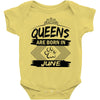 Queens Are Born In June Baby Onesie
