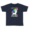 look it's a magical fck unicorn funny Toddler T-shirt