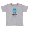 The Best Poppy Was Born In July Toddler T-shirt