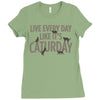 live every day like it's caturday Ladies Fitted T-Shirt