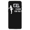 can i clean for you Samsung Galaxy S7 Case