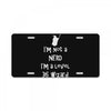 not a nerd License Plate