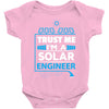 I Am An Engineer... Baby Onesie