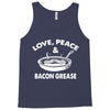 love peace and bacon grease Tank Top