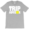 funny trip advisor, ideal gift, birthday present T-Shirt
