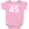 logo we are the 45 % scotland independence Baby Onesie