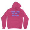 i need a hug  but don't touch me Unisex Hoodie