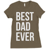 best dad ever Ladies Fitted T-Shirt