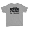 no sleep till preschool Youth Tee
