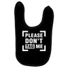 Please Don't Tag Me Baby Bibs