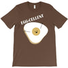 egg cellent T-Shirt