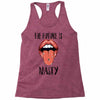 Women's March The Future is Nasty Racerback Tank