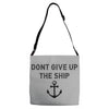 Don't Give Up the Ship Adjustable Strap Totes