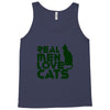 real men love cats, funny quote Tank Top