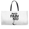 no pain Weekender Totes