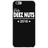 vote deez nuts for president 2016 funny iPhone 6/6s Case