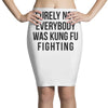 surely not everybody was kung fu fighting Pencil Skirts