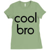 cool bro Ladies Fitted T-Shirt