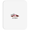 Disculpame Ya Es Febrero? Mousepad