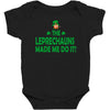 leprechauns made me do it Baby Bodysuit