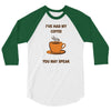 funny coffee 3/4 Sleeve Shirt