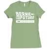 bernie for the future Ladies Fitted T-Shirt