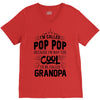 I Am Called Pop Pop... V-Neck Tee