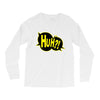 huh bang pow boom splat carto Long Sleeve Shirts