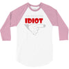 i'm with this idiot funn 3/4 Sleeve Shirt
