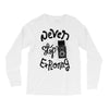 never stop exploring Long Sleeve Shirts