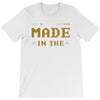 Made In The 80's T-Shirt