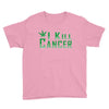 I Kill Cancer, I Kill Cancer T Shirt Youth Tee