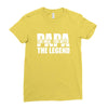 PAPA The Man The Myth The Legend T-Shirt T-Shirt Ladies Fitted T-Shirt