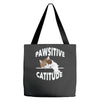 pawsitive catitude Tote Bags