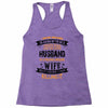 Super Cool Husband Of A Freaking Awesome Wife Racerback Tank