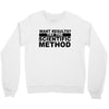 want results Crewneck Sweatshirt