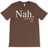 nah T-Shirt