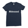 hashtag blessed Ladies Fitted T-Shirt