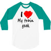i love my train geek 3/4 Sleeve Shirt