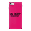 mr right funny t shirt humor sex college pimp tee s 3xl iPhone 7 Case