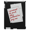 i pretend to work they pretend to pay me iPad 3 and 4 Case
