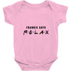 Frankie Says Relax Baby Bodysuit