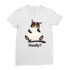 Really Ladies Fitted T-Shirt