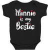 Minnie is my Bestie Baby Bodysuit