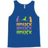 amuck, amuck, amuck! Tank Top