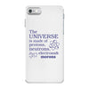 The Universe Is Made Of Protons Neutrons Elektrons And Morons iPhone 7 Case