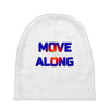 move along got nothing for you Baby Beanies
