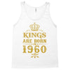 kings are born in 1960 Tank Top