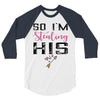 i stole her heart 3/4 Sleeve Shirt