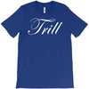 trill script T-Shirt